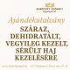Ajándékutalvány száraz, dehidratált, vegyileg kezelt, sérült haj kezelésére